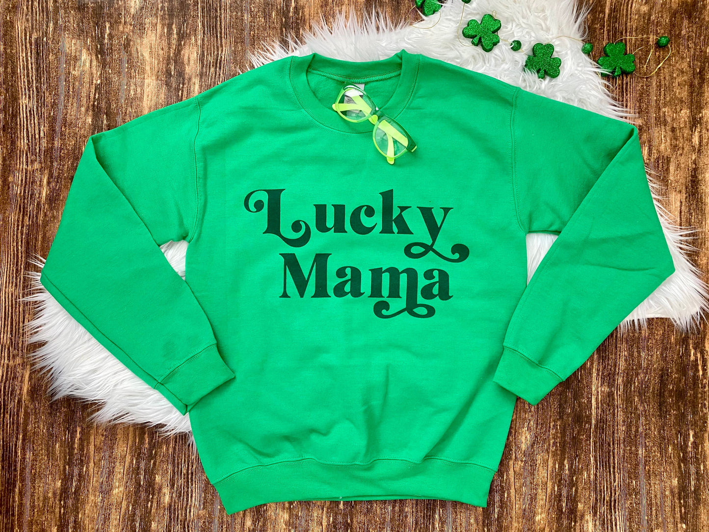 Lucky Mama sweatshirt