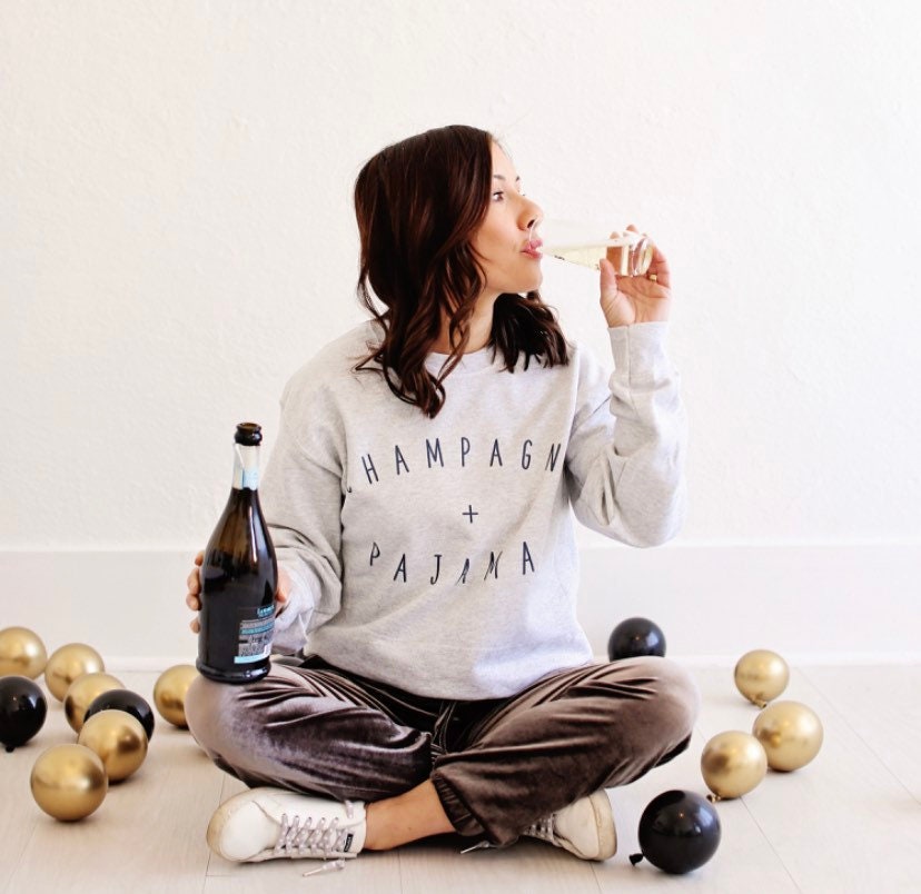 Champagne & Pajamas Sweatshirt