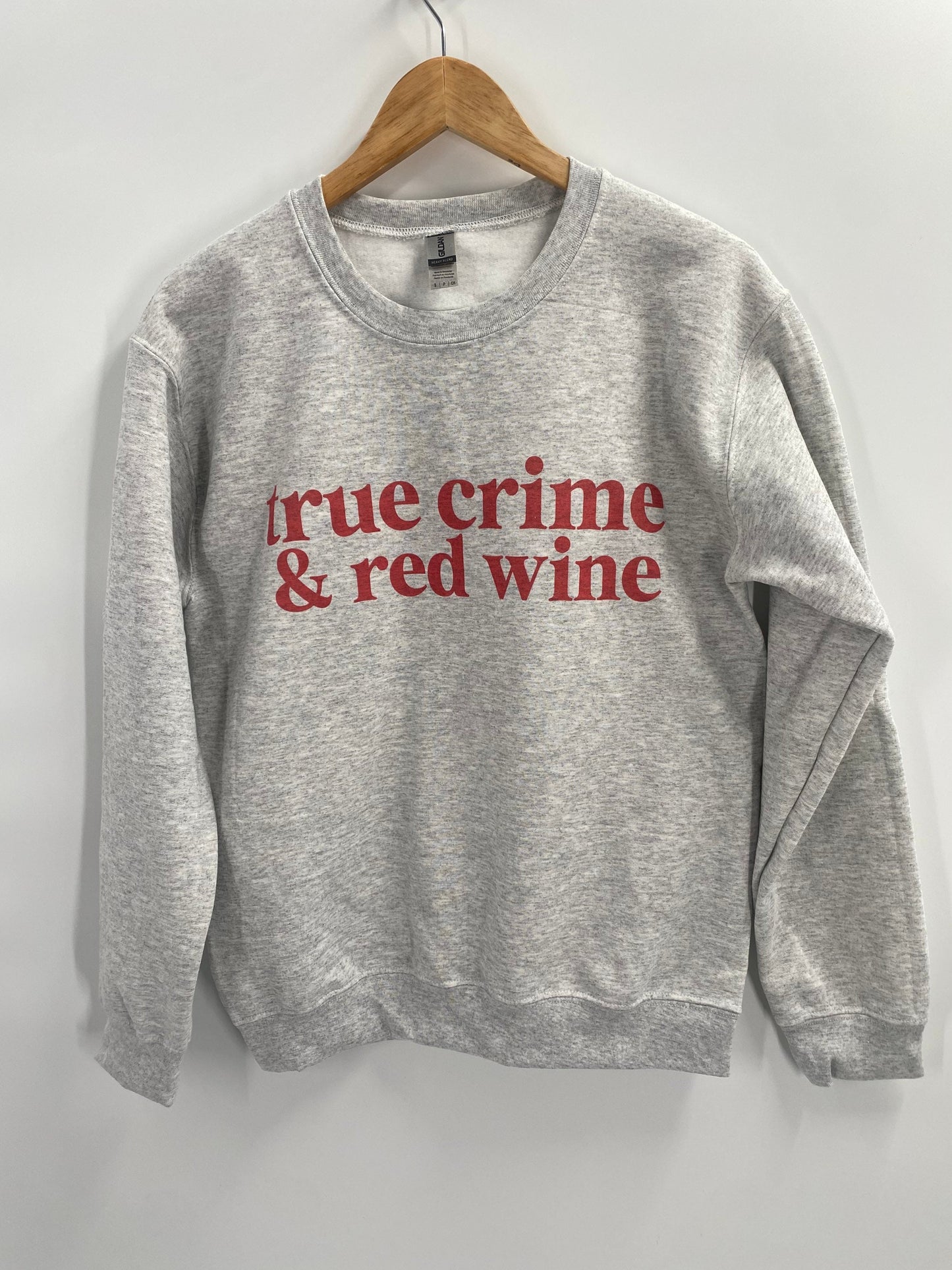 True Crime and Red wine sweatshirt